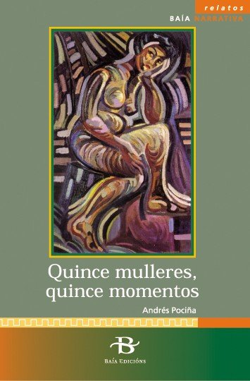 Quince mulleres, quince momentos - Librería Abrente