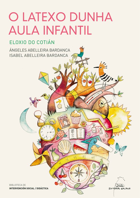 O latexo dunha aula infantil - Librería Abrente