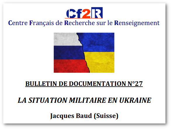 As razóns e detalles da guerra de Ucraína, ... Por Jacques Baud (antigo coronel do Estado Maior suízo, exmembro da intelixencia estratéxica e especialista nos países de Europa do Leste, antigo experto da ONU e da OTAN) - A situación militar en Ucraína - Ártabra 21